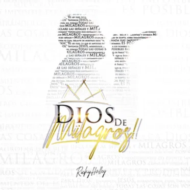 Dios de milagros