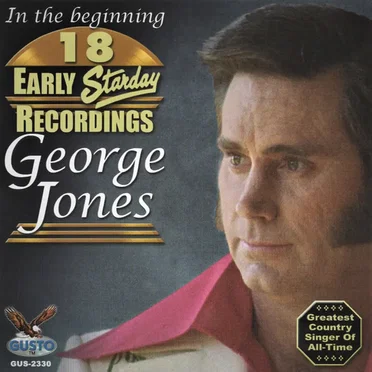 In the Beginning, 18 Early Starday Recordings