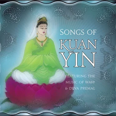 Songs of Kuan Yin by Various Artists - album cover