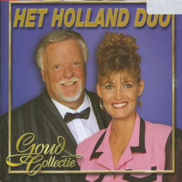 Goud collectie by Het Holland Duo - album cover