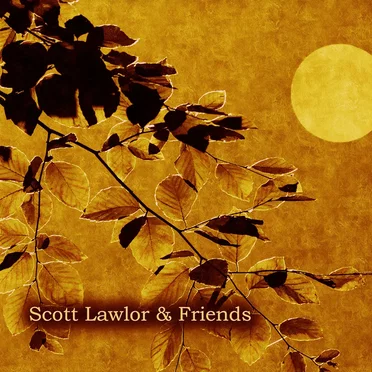 Scott Lawlor & Friends, Volume 1