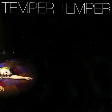 Temper Temper by Temper Temper - album cover