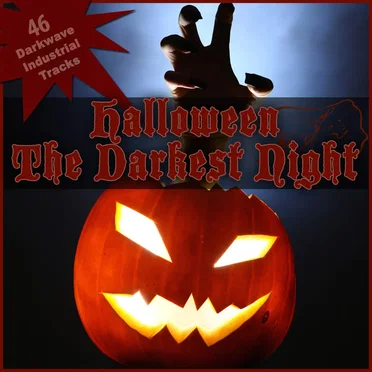 Halloween - The Darkest Night (50 Darkwave Industrial Tracks) by Various Artists - album cover