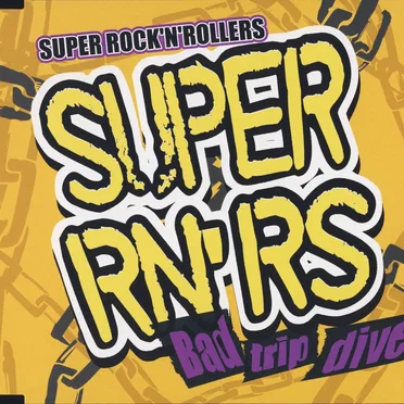 Bad Trip Dive by Super Rock'n'rollers - album cover
