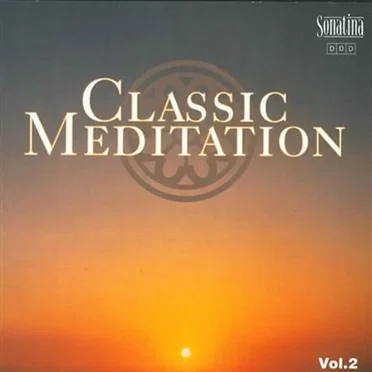 Classic Meditation, Volume II by Various Artists - album cover