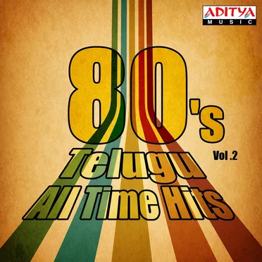 80’s Telugu All Time Hits, Vol. 2 by Various Artists - album cover