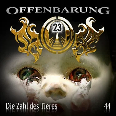 Offenbarung 23 44: Die Zahl des Tieres by Offenbarung 23 - album cover