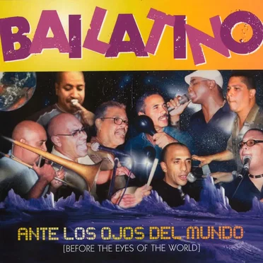 Ante los ojos del mundo by Bailatino - album cover