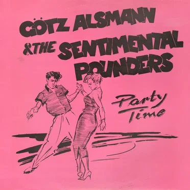 Party Time by Götz Alsmann & The Sentimental Pounders - album cover