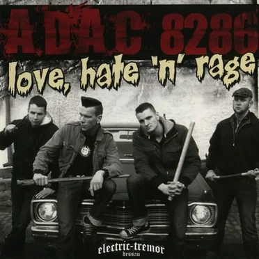 Love, Hate 'n' Rage by A.D.A.C. 8286 - album cover
