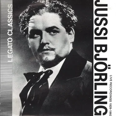 Jussi Björling Live Recordings 1929-1960