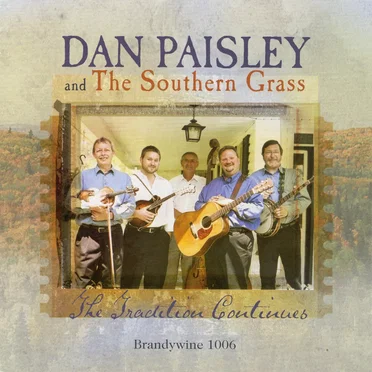 The Tradition Continues by Dan Paisley and The Southern Grass - album cover