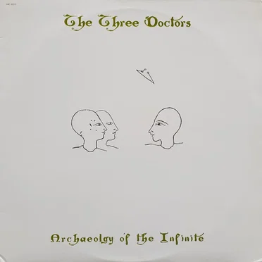 Archaeolgy of the Infinite by Three Doctors Band - album cover