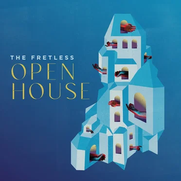 Open House by The Fretless - album cover