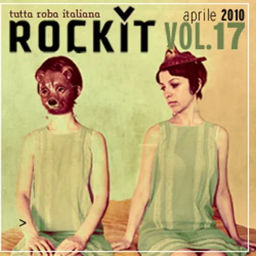 Rockit, Volume 17: Aprile 2010 by Various Artists - album cover