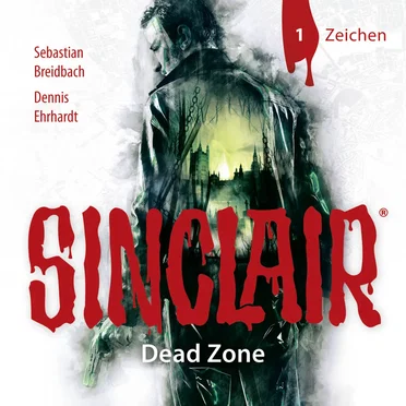 SINCLAIR, Staffel 1: Dead Zone, Folge 01: Zeichen