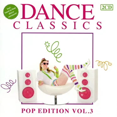 Dance Classics: Pop Edition, Vol. 3 by Various Artists - album cover