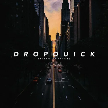 Living Quarters by DROPQUICK - album cover