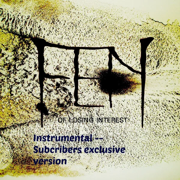 Of Losing Interest (Instrumental)