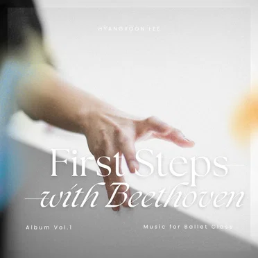 First Steps with Beethoven by Hyangyoon Lee - album cover