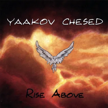 Rise Above by Yaakov Chesed - album cover