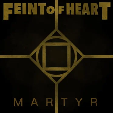 Martyr by Feint of Heart - album cover