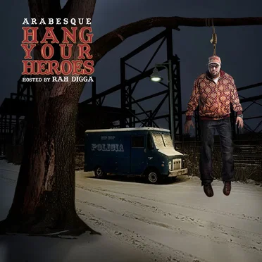 Hang Your Heroes by Arabesque - album cover
