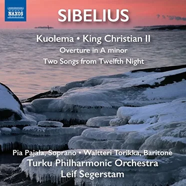 Kuolema / King Christian II / Overture in A minor / Two Songs from Twelfth Night