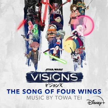 Star Wars: Visions Vol. 3 - The Song of Four Wings (Original Soundtrack)