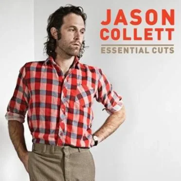 Essential Cuts by Jason Collett - album cover
