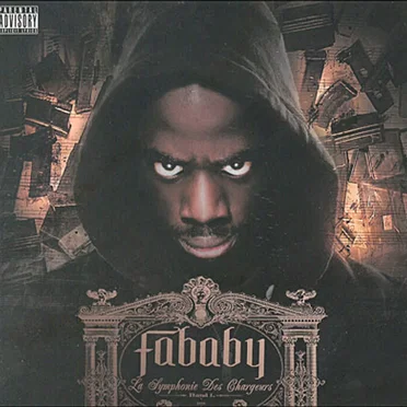 La Symphonie Des Chargeurs by Fababy - album cover