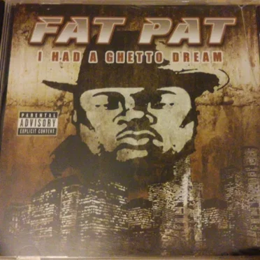I Had A Ghetto Dream