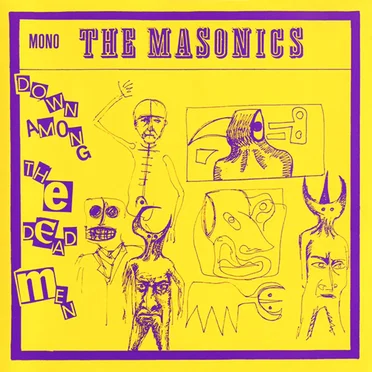 Down Among The Dead Men by The Masonics - album cover
