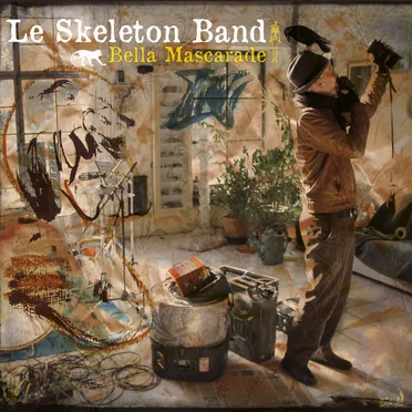 Bella Mascarade by Le Skeleton Band - album cover