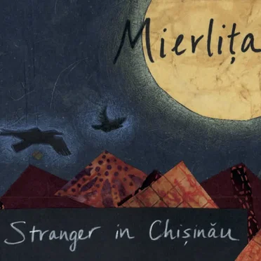 Stranger in Chișinău by Mierlita - album cover