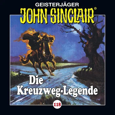 Geisterjäger John Sinclair Folge 118: Die Kreuzweg-Legende