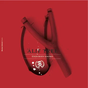 Everybody Knows by Alif Tree - album cover