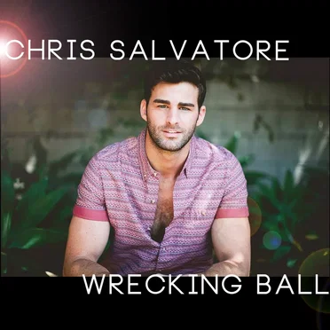 Wrecking Ball by Chris Salvatore - album cover