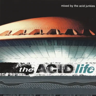 The Acid Life 2 by Various Artists - album cover