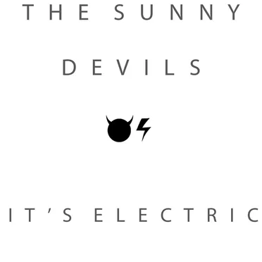 It’s Electric by The Sunny Devils - album cover