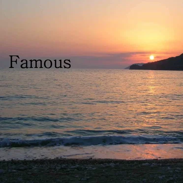 Famous