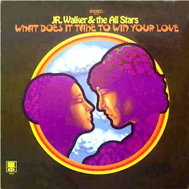 What Does It Take to Win Your Love by Jr. Walker & the All Stars - album cover