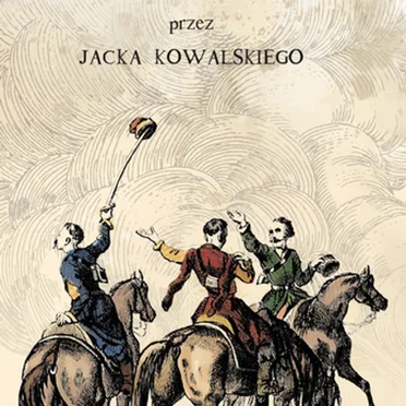 Niezbędnik sarmaty. Dumy - pieśni - polonezy