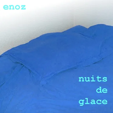 Nuits De Glace by eNoz - album cover