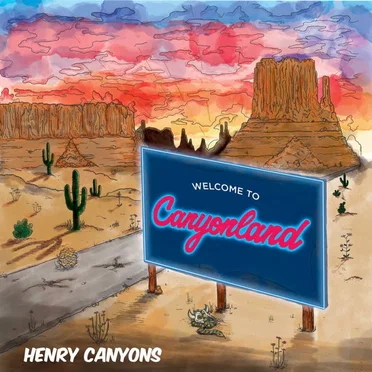 Canyonland by Henry Canyons - album cover