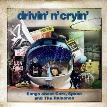 Songs About Cars, Space and The Ramones