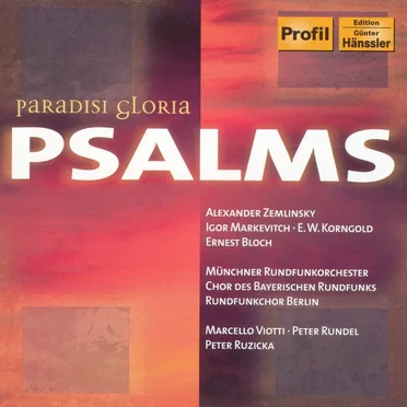 Paradisi Gloria: Psalms
