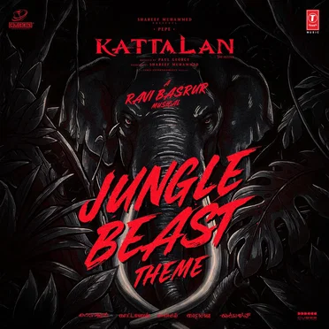 Jungle Beast Theme (From "Kattalan")