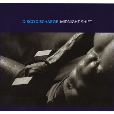 Disco Discharge: Midnight Shift by Various Artists - album cover