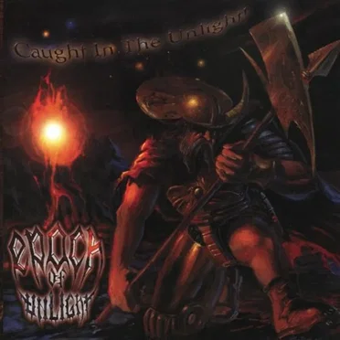 Caught in the Unlight! by Epoch of Unlight - album cover